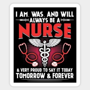 Always Be A Nurse Sticker